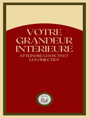 cover image of VOTRE GRANDEUR INTÉRIEURE